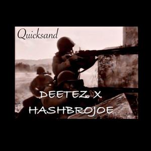 Quicksand (feat. Deetez) [Explicit]