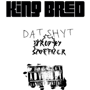 Dat Shyt (Explicit)