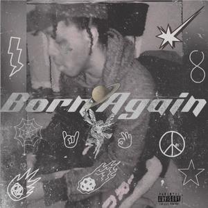 Born Again (Explicit)