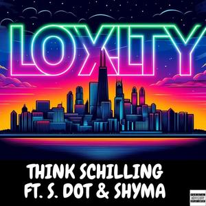 LOYALTY (feat. S. DOT & SHYMA) (Explicit)