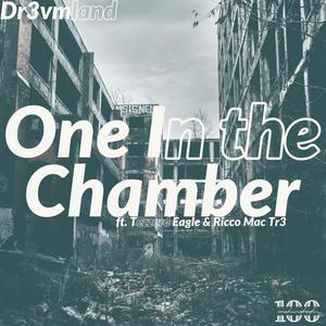 One in the Chamber (feat. Tezzerd Eagle & Ricco Mac Tr3) [Explicit]