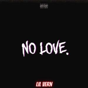 No Love (Explicit)