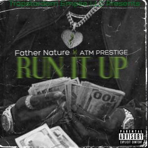 Run It Up (Explicit)