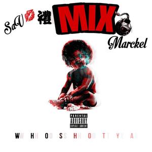 Who Shot Ya (feat. Sav) (Remix|Explicit)