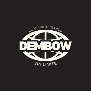 Dembow Sin Limite (Explicit)