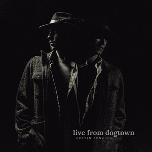 Live from Dogtown (Explicit)