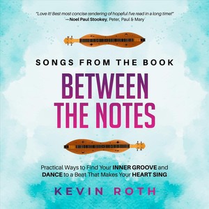 Songs from the Book Between the Notes