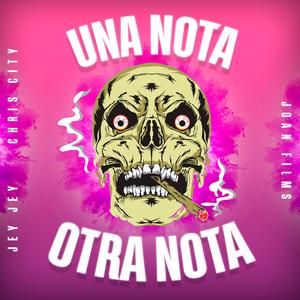Una nota & Otra nota (Explicit)