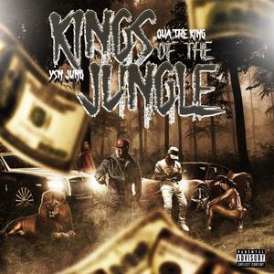 KINGS of the JUNGLE (Explicit)