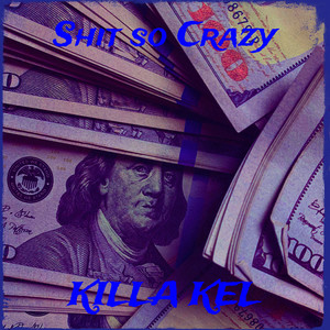 **** so Crazy (Explicit)