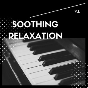 Soothing Relaxation