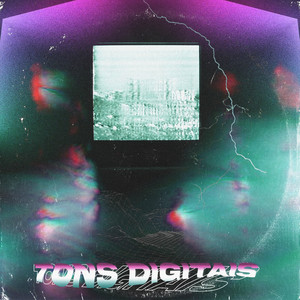 Tons Digitais (Explicit)