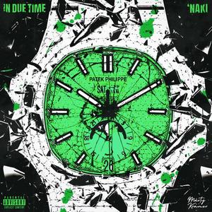 In Due Time (Explicit)