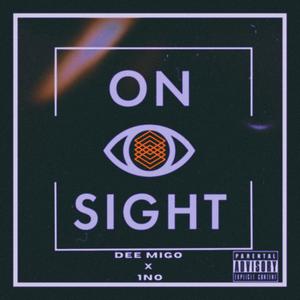 On Sight (Explicit)