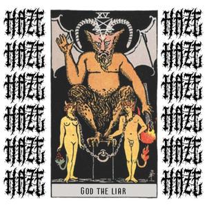 God the Liar (Explicit)