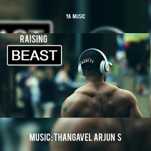 Raising Beast