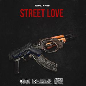 Street Love (Explicit)