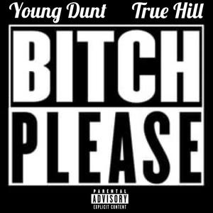 ***** Please (feat. Young Dunt) [Explicit]