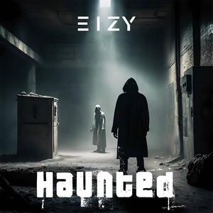 Haunted (Explicit)