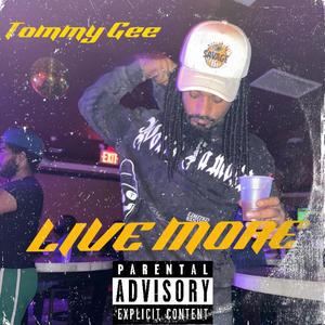 Live More (Live|Explicit)