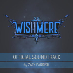 Wishmere Official Soundtrack
