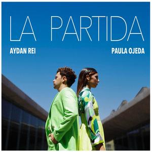 La Partida (feat. Paula Ojeda)