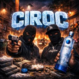 CIROC (feat. MTZ babyrun) (Explicit)