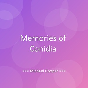 Memories of Conidia