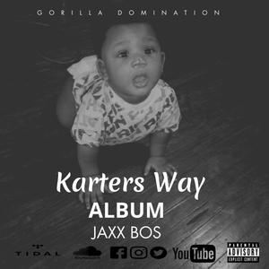 Karter's way (Explicit)