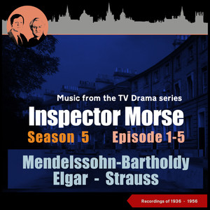 Music from the Drama Series Inspector Morse - Season 5, Episode 1 -5 (Recordings of 1936 - 1956)