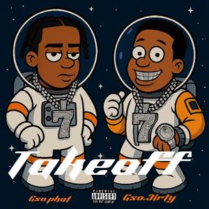 Take off (feat. Gso 3irty) (Explicit)