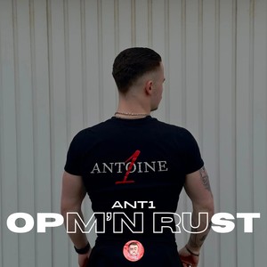 Op M’n Rust (Explicit)