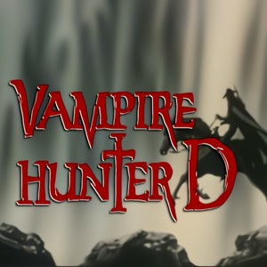 Vampire Hunter D