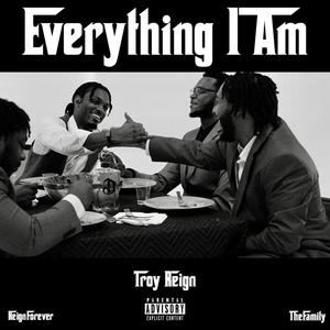 Everything I Am (Explicit)