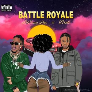 Battle Royale (feat. Broll)