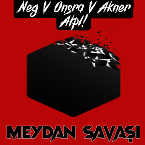 Meydan Savaşı (Explicit)