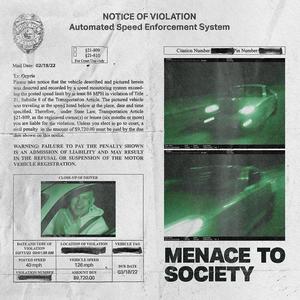 Menace to Society (Explicit)