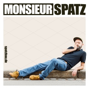 Monsieur Spatz