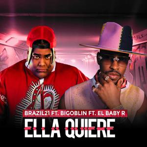 Ella Quiere (Explicit)