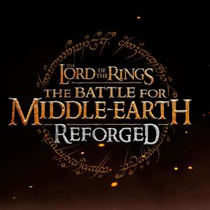 The Lord of the Rings The Battle for Middle Earth Reforged: A New Power is Rising (Original Game Soundtrack)