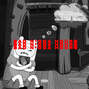 Sad Nigga Hours (Explicit)