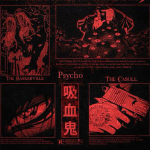 Psycho (Explicit)