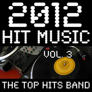 2012 Hit Music, Vol. 3 (2012年热门音乐， 第3辑)