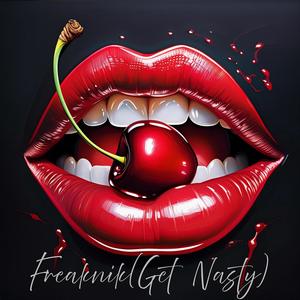 Freaknik (Get Nasty) (Explicit)