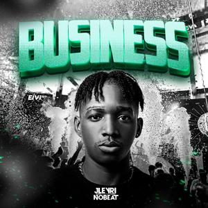 BUSINESS (feat. Jleyri No Beat)