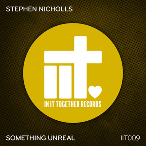 Something Unreal (Original Mix)