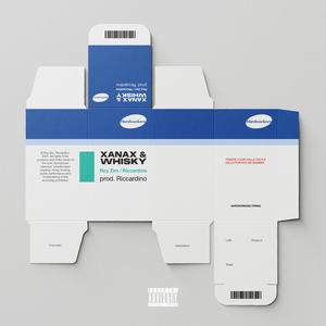 Xanax & Whisky (Explicit)