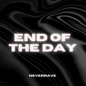 End of the Day (feat. CARZi)