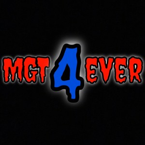 MGT 4 ever (Explicit)