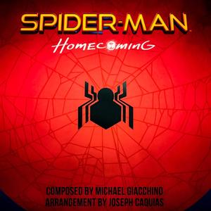 Spider-Man: Homecoming Suite (feat. Dan Taylor) (Studio Session)